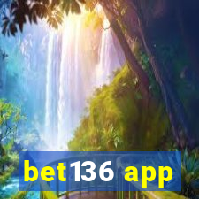 bet136 app